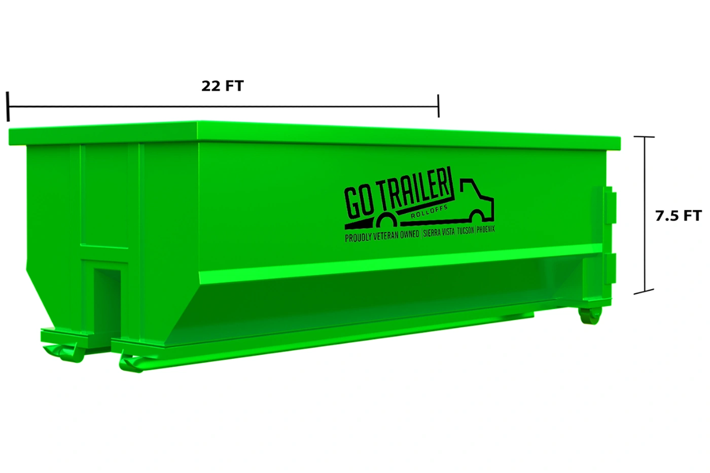 40 yard green dumpster from GoTrailer, featuring dimensions of 22 feet by 7.5 feet, with branding emphasizing veteran ownership and service areas in Sierra Vista, Tucson, and Phoenix.